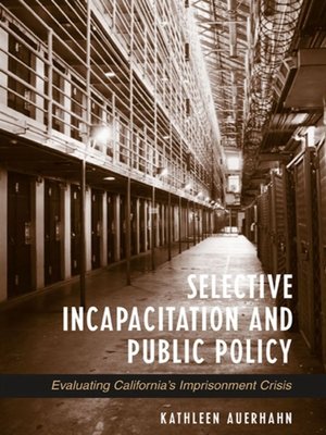 cover image of Selective Incapacitation and Public Policy